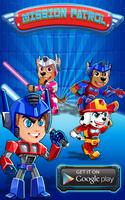 The Legend PAW Patrol Warrior poster