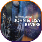 Conversations with John & Lisa Bevere - Teachings icône