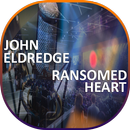John Eldredge & Ransomed Heart Conversations APK