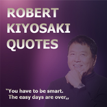 ”Robert Kiyosaki Quotes