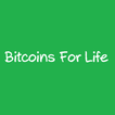 Bitcoins For Life