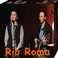 Rio Roma Princesa Songs