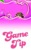 Tip For Candy Crush Saga Screenshot 1