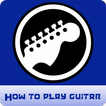 How to play guitar