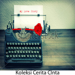 Koleksi Cerita Cinta