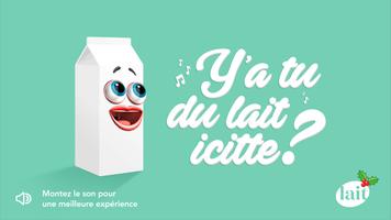 پوستر Y’a tu du lait icitte ?