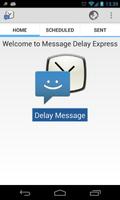 Message Delay Express پوسٹر