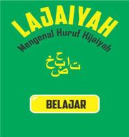 LAJAIYAH – MENGENAL HURUF HIJAIYAH स्क्रीनशॉट 1