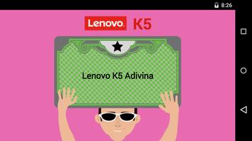 Lenovo K5 Adivina 포스터