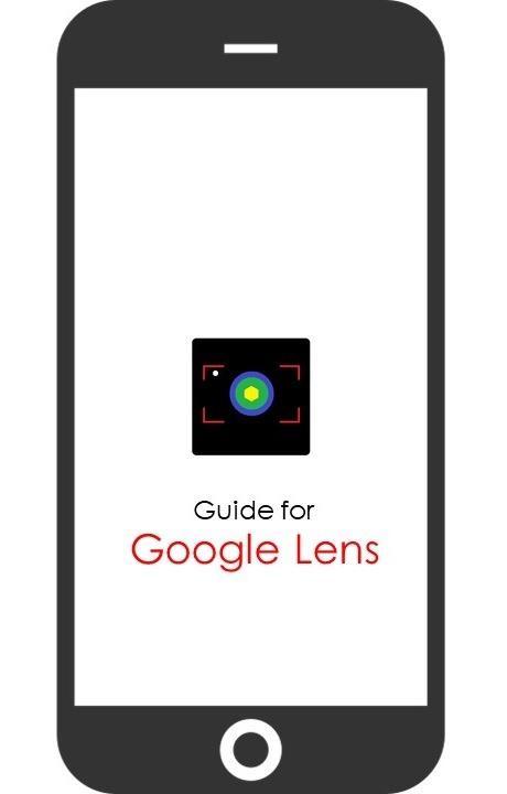 Guide For Google Lens App For Android Apk Download