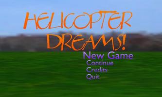 Helicopter Dreams Cartaz