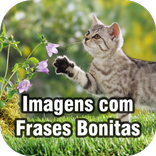 Imagens com Frases Bonitas