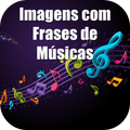 Imagens com Frases de Músicas