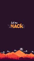 Let Me Hack plakat