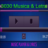 3030 Musica & Letra