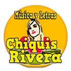 Chiquis Rivera Música y Letras icône