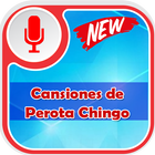 Perota Chingo de Canciones icône