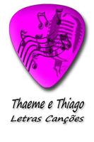 Thaeme e Thiago Letras Hits plakat