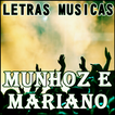 ”Letras Musicas Munhoz e Mariano