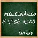 Letras Musicas Milionário e José Rico APK