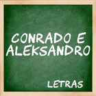 Conrado e Aleksandro Letras আইকন