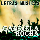 Letras Musicas Gabriela Rocha icône