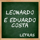 Letras Musicas Leonardo e Eduardo Costa APK