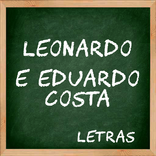 Letras Musicas Leonardo e Eduardo Costa