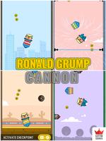 Ronald Grump - Huge Cannon স্ক্রিনশট 3