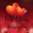 My Name Wallpaper