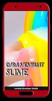 Panduan Membuat Slime Praktis ảnh chụp màn hình 2