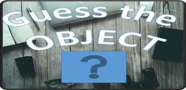 Guess the object