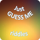 Just guess me. Riddles APK