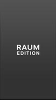 RAUM EDITION poster