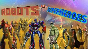 Superheroes Fighting Vs Robot Fighting Games Affiche