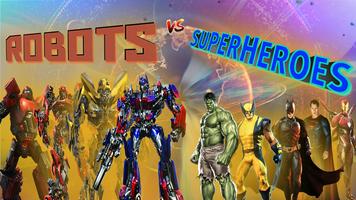 Superheroes Fighting Vs Robot Fighting Games الملصق