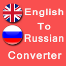 English To Russian Text Converter - Type Russian APK