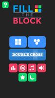 Fill The Blocks - Addictive Puzzle Challenge Game پوسٹر