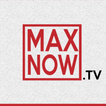 ”MaxNow.TV