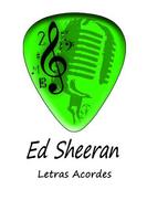 Ed Sheeran Letras e Acordes Affiche