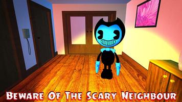 Scary Bendy Neighbor 3D Game Poster