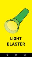 Light Blasters Affiche