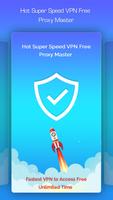 Hot Super Speed VPN Free Proxy Master Ekran Görüntüsü 3