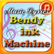 Bendy Ink Machine songs
