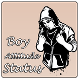 Boy Attitude Status