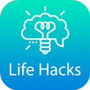 Life Hacks - Life Tips APK