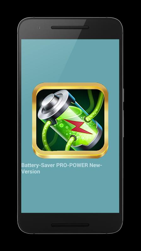 Battery-Saver PRO-POWER New- APK Download - Free Tools APP ... Battery-Saver PRO-POWER New- APK Download - Free Tools APP ...