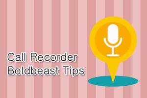 برنامه‌نما Call Recorder Boldbeast Tips عکس از صفحه