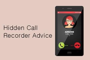 Hidden Call Recorder Advice Affiche