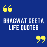 Bhagwat Geeta Quotes-Life Changing Messages